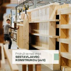 Zaposlujemo: SESTAVLJAVEC LESENIH KONSTRUKCIJ (m/ž)